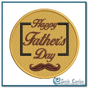 Happy Father’s Day 9 Embroidery Design Days