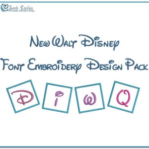 New Walt Disney Font Embroidery Design Pack Font