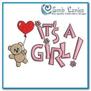 Digital embroidery design featuring the text 'It's A Girl' with cute baby shower elements, perfect for decorating baby-themed apparel and celebration accessories.